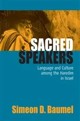 Book cover of Sacred Speakers by Simeon D. Baumel