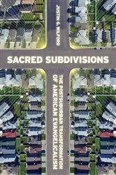 Book cover of Sacred Subdivisions by Justin Wilford