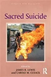 Book cover of Sacred Suicide by Carole M. Cusack