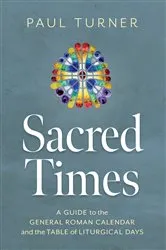 Book cover of Sacred Times by Paul Turner