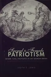 Book cover of Sacred to Female Patriotism by Judith Lewis S