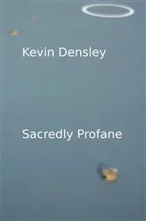 Book cover of Sacredly Profane by Unknown