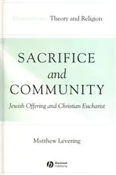 Book cover of Sacrifice and Community by Matthew Levering