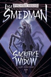 Book cover of Sacrifice of the Widow by Lisa Smedman