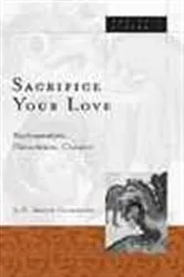 Book cover of Sacrifice Your Love by L.O. Aranye Fradenburg