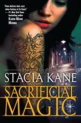 Book cover of Sacrificial Magic by Stacia Kane