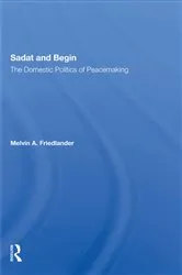 Book cover of Sadat And Begin by Melvin A Friedlander