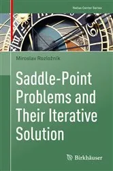 Book cover of Saddle-Point Problems and Their Iterative Solution by Miroslav Rozložník