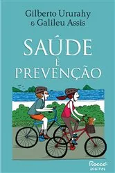 Book cover of Saúde é prevenção by Gilberto Ururahy