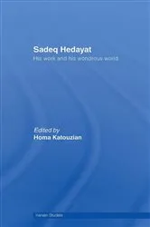 Book cover of Sadeq Hedayat by Homa Katouzian