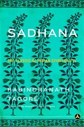Book cover of Sadhana by Rabindranath Tagore