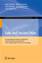 Book cover of Safe and Secure Cities by Kaija Saranto
