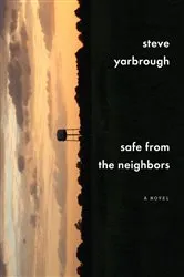 Book cover of Safe from the Neighbors by Unknown