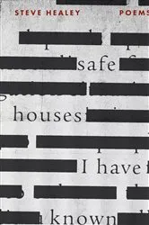 Book cover of Safe Houses I Have Known by Steve Healey