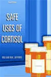 Book cover of Safe Uses of Cortisol (3rd ed.) by William Jefferies