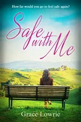 Book cover of Safe With Me by K.L. Slater