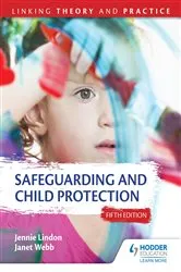 Book cover of Safeguarding and Child Protection 5th Edition: Linking Theory and Practice by Jennie Lindon