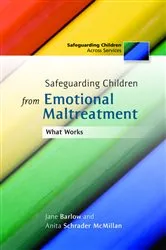 Book cover of Safeguarding Children from Emotional Maltreatment by Anita Schrader