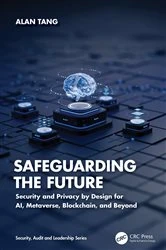 Book cover of Safeguarding the Future by Alan Tang