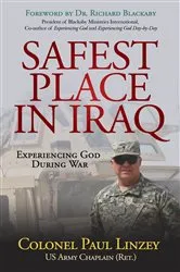 Book cover of Safest Place in Iraq by Colonel Paul Linzey