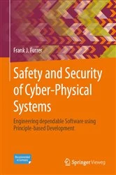 Book cover of Safety and Security of Cyber-Physical Systems by Frank J. Furrer