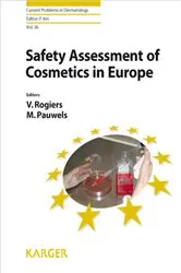 Book cover of Safety Assessment of Cosmetics in Europe by V. Rogiers