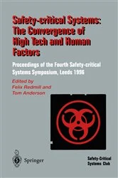 Book cover of Safety-Critical Systems: The Convergence of High Tech and Human Factors by Felix Redmill