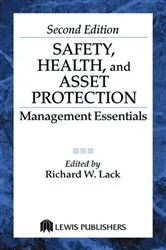 Book cover of Safety, Health, and Asset Protection (2nd ed.) by Unknown