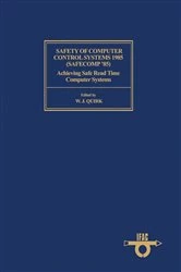 Book cover of Safety of Computer Control Systems 1985 (Safecomp '85) by W. J. Quirk