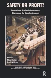Book cover of Safety or Profit? by Theo Nichols