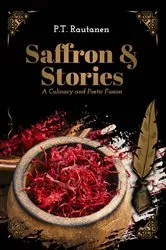 Book cover of Saffron & Stories by Petri Rautanen