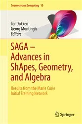 Book cover of SAGA – Advances in ShApes, Geometry, and Algebra by Unknown