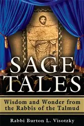 Book cover of Sage Tales by Rabbi Burton L. Visotzky