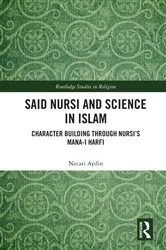 Book cover of Said Nursi and Science in Islam by Necati Aydin