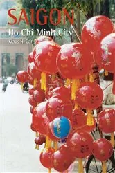 Book cover of Saigon - Ho Chi Minh City by Klaus H. Carl