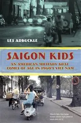 Book cover of Saigon Kids by Les Arbuckle