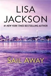 Book cover of SAIL AWAY by Lisa Jackson