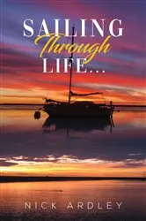 Book cover of Sailing Through Life... by Unknown