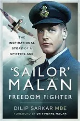 Book cover of Sailor' Malan—Freedom Fighter by Dilip Sarkar MBE