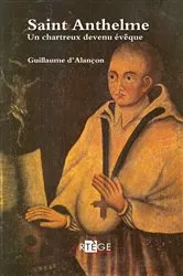 Book cover of Saint Anthelme by Guillaume d' Alançon