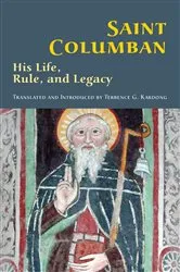 Book cover of Saint Columban by Terrence G. Kardong