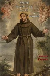Book cover of Saint Francis of Assisi: A Biography by Unknown