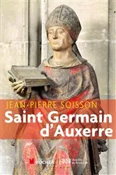 Book cover of Saint-Germain d'Auxerre by Jean-Pierre Soisson