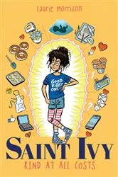 Book cover of Saint Ivy by Laurie Morrison