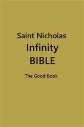 Book cover of Saint Nicholas Infinity Bible by Bean, Patricia H,