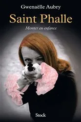 Book cover of Saint Phalle. Monter en enfance by Unknown