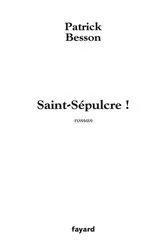 Book cover of Saint Sépulcre ! by Unknown