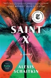 Book cover of Saint X by Alexis Schaitkin