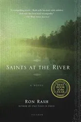 Book cover of Saints at the River by Ron Rash