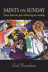 Book cover of Saints on Sunday by Gail Ramshaw